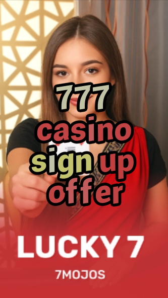 777 casino sign up offer-w4cy2mdjlx2bf.com